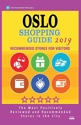 Oslo Shopping Guide 2019: Best Rated Stores in Oslo, Norway - Stores Recommended for Visitors, (Shopping Guide 2019)