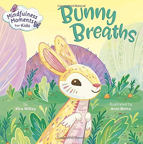Mindfulness Moments for Kids: Bunny Breaths