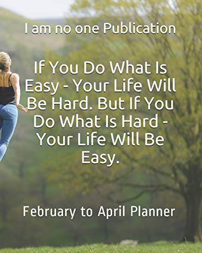 If You Do What Is Easy