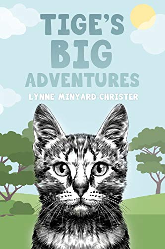 Tige's Big Adventures
