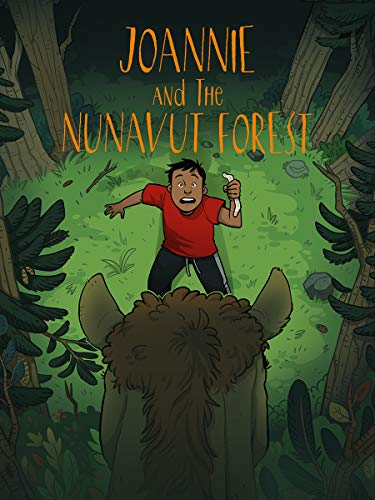 Joannie and the Nunavut Forest (English)