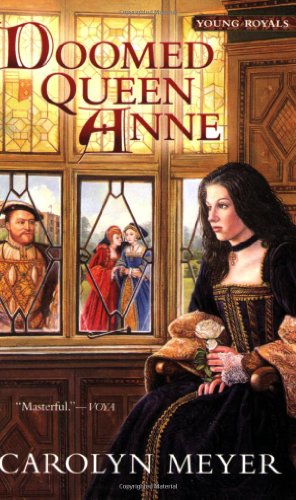 Doomed Queen Anne: A Young Royals Book (3)