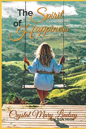 The SPIRIT of HAPPINESS