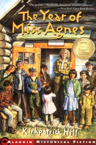 The Year of Miss Agnes (Aladdin Historical Fiction)