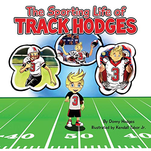 The Sporting Life of Track Hodges
