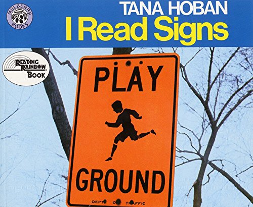 TRADEBOOK, I READ SIGNS, KINDERGARTEN (Reading Rainbow Books)