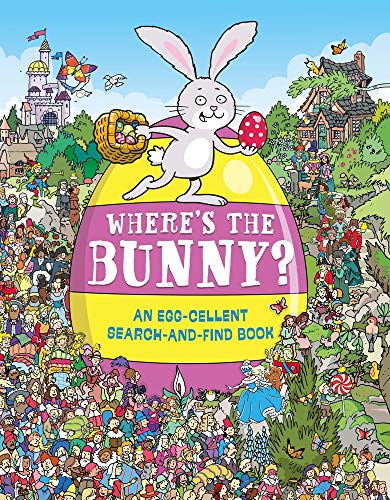 Where's the Bunny?: An Egg-cellent Search Book