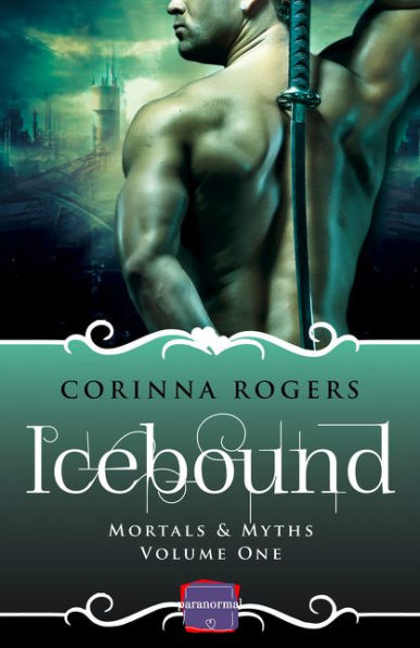 Icebound (Mortals & Myths) (Book 1)