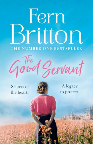 The Good Servant: From The No.1 Sunday Times Bestselling Author Comes A Sweeping Royal Historical Fiction Romance Novel To Escape With In Summer 2023!