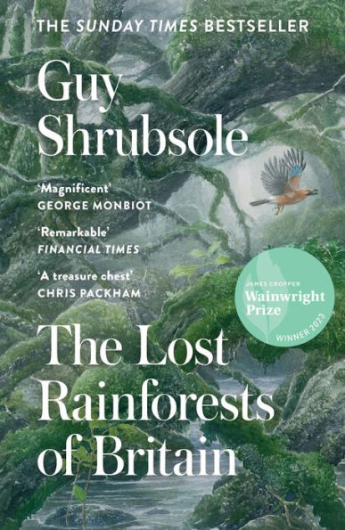 The Lost Rainforests Of Britain