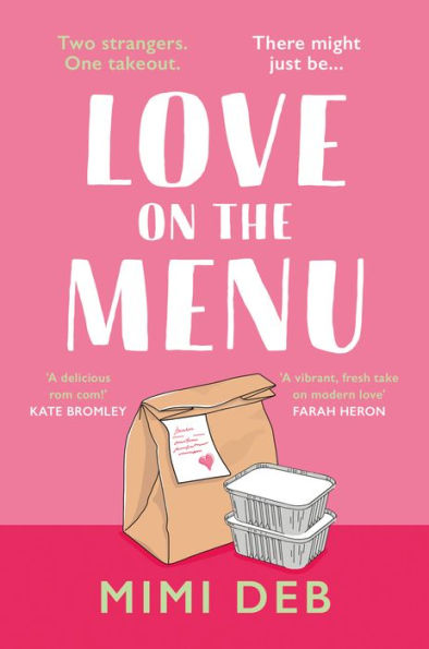 Love On The Menu: A Totally Perfect Heart-Warming And Uplifting Romantic Comedy