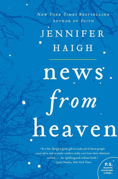 News From Heaven: The Bakerton Stories (P.S.)
