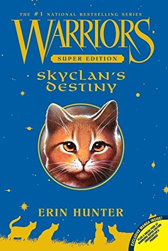 Skyclan's Destiny (Warriors Super Edition)