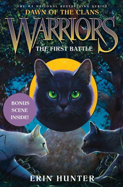 The First Battle (Warriors: Dawn Of The Clans, Book 3) (Warriors: Dawn Of The Clans, 3)
