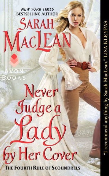 Never Judge A Lady By Her Cover: The Fourth Rule Of Scoundrels (Rules Of Scoundrels, 4)