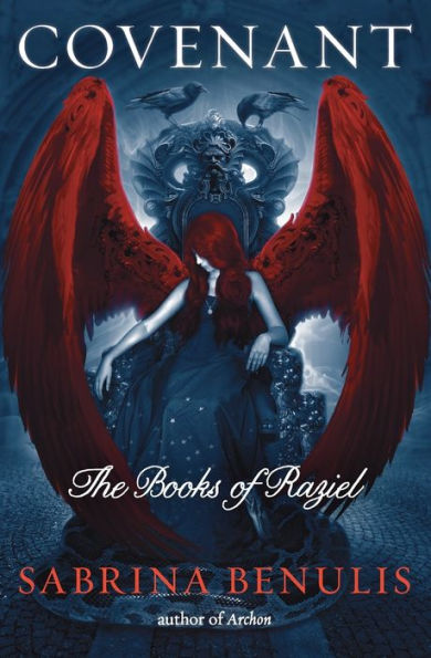 Covenant: The Books Of Raziel (The Books Of Raziel, 2)