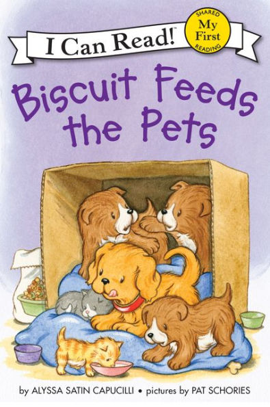 Biscuit Feeds The Pets (My First I Can Read)