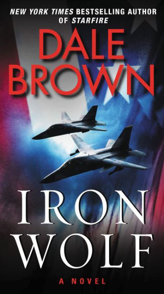 Iron Wolf: A Novel (Brad Mclanahan, 3)