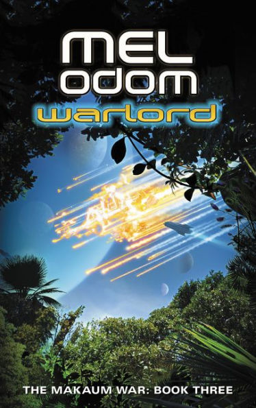Warlord: The Makaum War: Book Three (The Makaum War, 3)