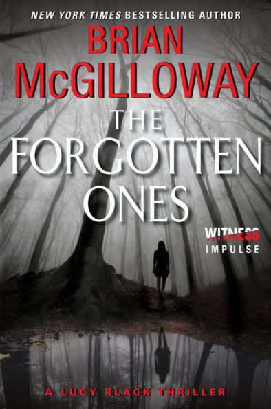 The Forgotten Ones: A Lucy Black Thriller (Lucy Black Thrillers, 3)