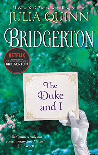 The Duke And I: The (Bridgertons Book 1) - Paperback
