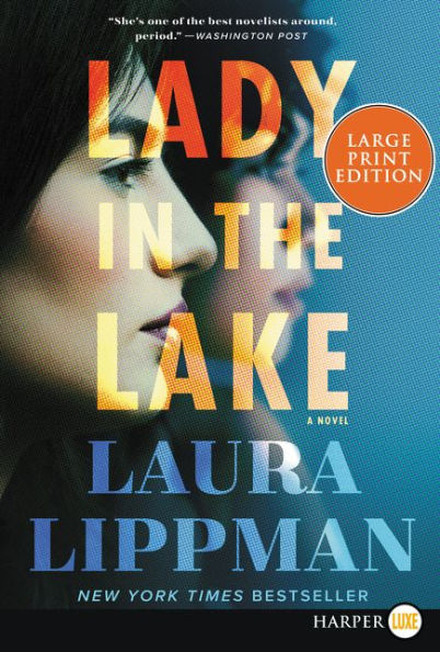 Lady In The Lake: A Novel