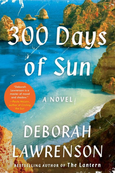 300 Days Of Sun: A Novel
