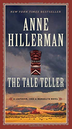 The Tale Teller (A Leaphorn, Chee & Manuelito Novel, 5)