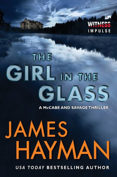 The Girl In The Glass: A Mccabe And Savage Thriller (Mccabe And Savage Thrillers)