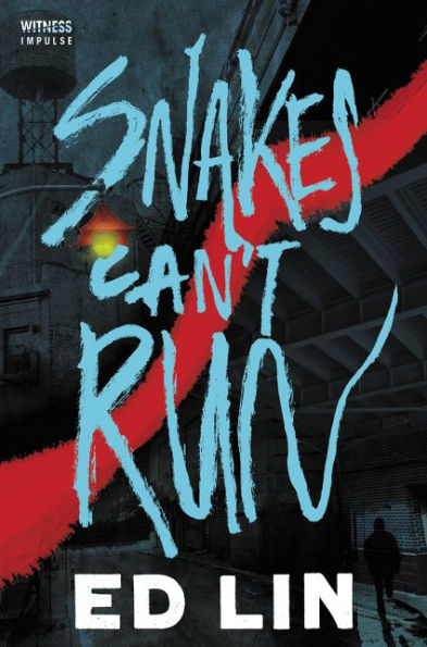 Snakes Can'T Run (Robert Chow)