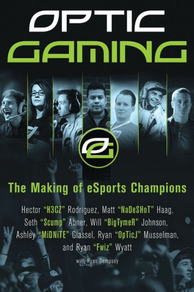 Optic Gaming: The Making Of Esports Champions