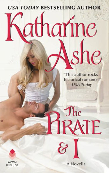 The Pirate And I: A Novella (Devil'S Duke)