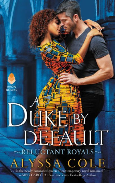 A Duke By Default: Reluctant Royals