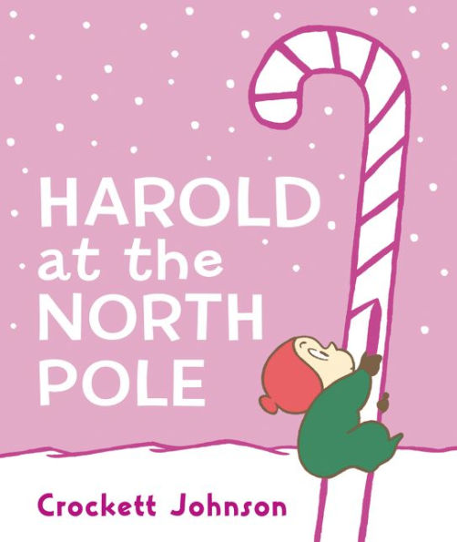 Harold At The North Pole Board Book