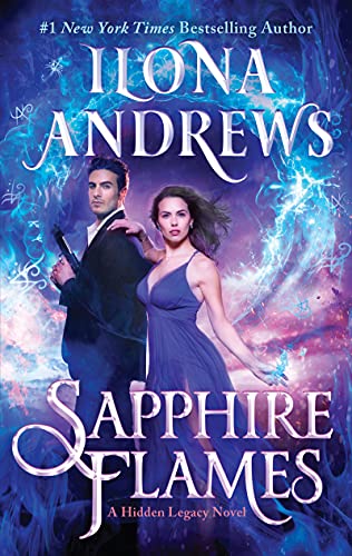 Sapphire Flames: A Hidden Legacy Novel (Hidden Legacy, 4) - Mass Market Paperback