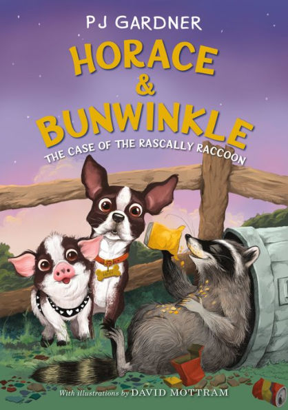 Horace & Bunwinkle: The Case Of The Rascally Raccoon (Horace & Bunwinkle, 2) - 9780062946584