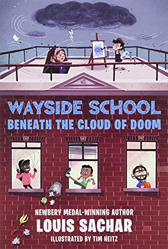 Wayside School Beneath The Cloud Of Doom (Wayside School, 4)