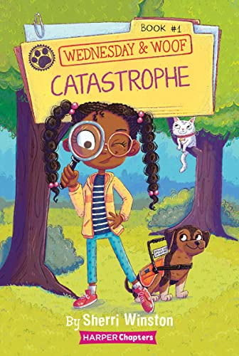 Wednesday And Woof #1: Catastrophe (Harperchapters)