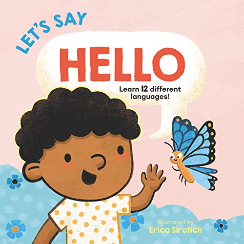 Let???S Say Hello (Baby's First Language Book)