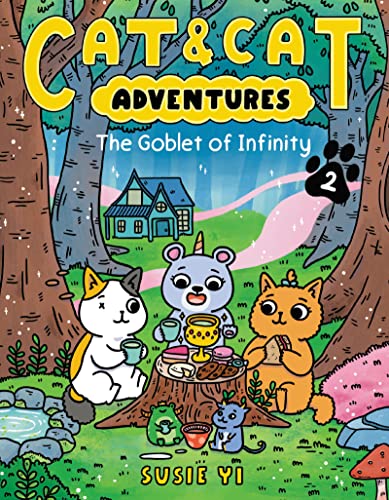 Cat & Cat Adventures: The Goblet Of Infinity (Cat & Cat Adventures, 2)