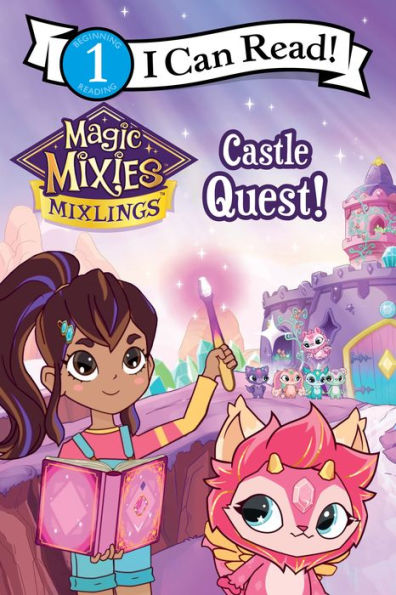 Magic Mixies: Castle Quest! (I Can Read Level 1)