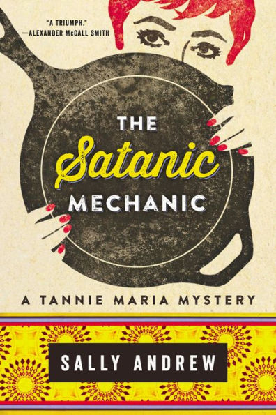 Satanic Mechanic: A Tannie Maria Mystery (Tannie Maria Mystery, 2)