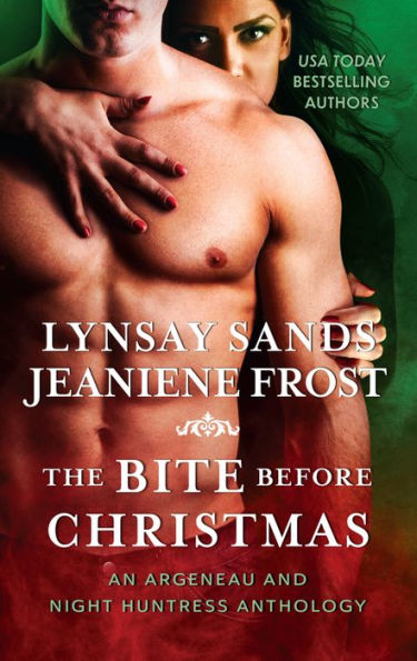 The Bite Before Christmas: An Argeneau And Night Huntress Anthology (None)