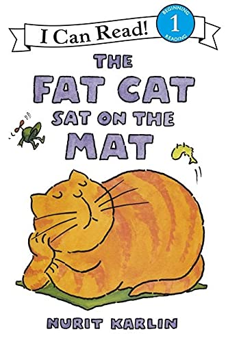 The Fat Cat Sat On The Mat (I Can Read Level 1)
