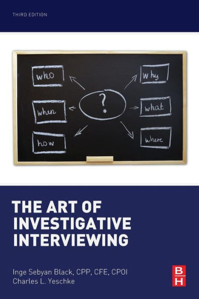 The Art Of Investigative Interviewing
