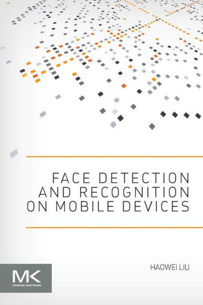 Face Detection And Recognition On Mobile Devices