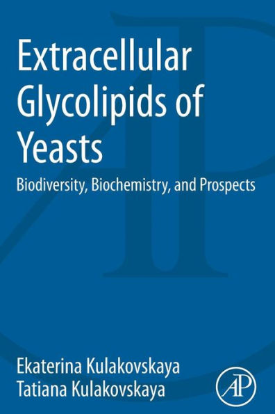 Extracellular Glycolipids Of Yeasts: Biodiversity, Biochemistry, And Prospects