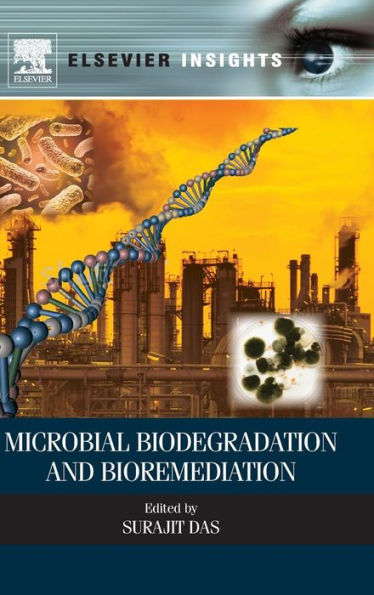 Microbial Biodegradation And Bioremediation (Elsevier Insights)