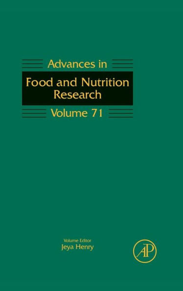 Advances In Food And Nutrition Research (Volume 71)