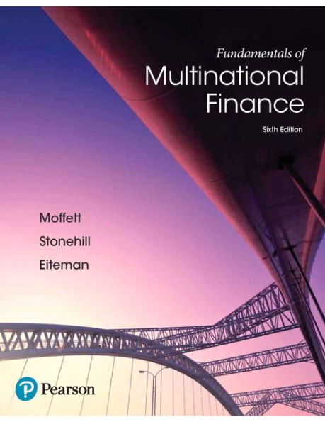 Fundamentals Of Multinational Finance (The Pearson Series In Finance)